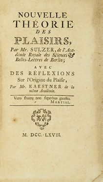  Sulzer Johann Georg : Nouvelle théorie des plaisirs. Letteratura, Scienze tecniche  [..]