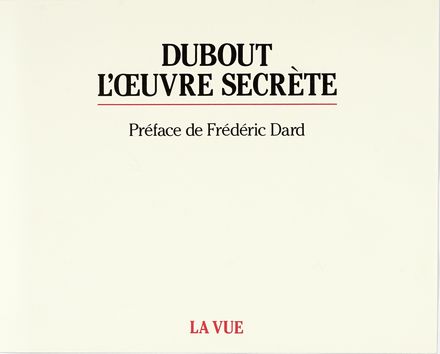  Dubout Albert : L'oeuvre secrète. Erotica, Libro d'Artista, Letteratura, Collezionismo  [..]