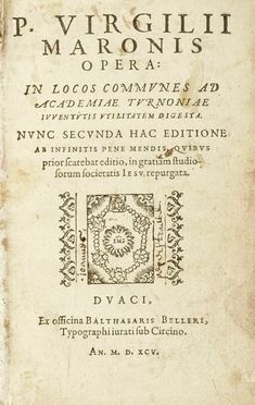  Vergilius Maro Publius : Opera in locos communes ad Academiae Turnoniae iuventutis  [..]