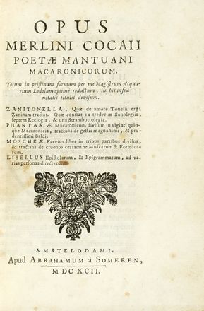  Folengo Teofilo : Opus Merlini Cocaii poetae Mantuani macaronicorum. Totum in pristinam  [..]
