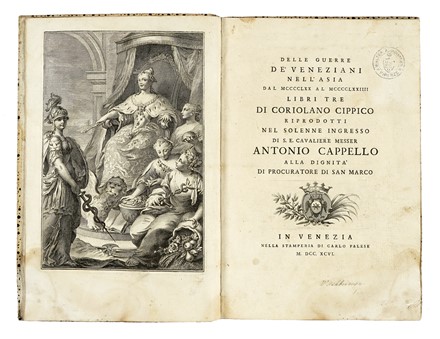  Cippico Coriolano : Delle guerre de Veneziani nell'Asia dal 1470 al 1474 libri tre.  - Asta Libri, autografi e manoscritti - Libreria Antiquaria Gonnelli - Casa d'Aste - Gonnelli Casa d'Aste