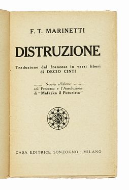  Marinetti Filippo Tommaso : Mafarka il Futurista. Romanzo processato.  - Asta Libri, autografi e manoscritti - Libreria Antiquaria Gonnelli - Casa d'Aste - Gonnelli Casa d'Aste