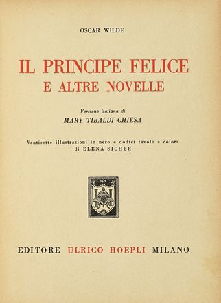  Wilde Oscar : Il Giovine Re. The Young King [...]. Illustrazioni di Bruno Da Osimo.  [..]