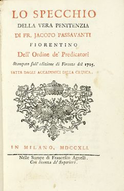  Passavanti Jacopo : Lo specchio della vera penitenzia.  - Asta Libri, autografi  [..]