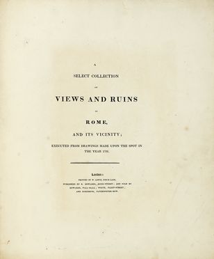  Merigot James : A select collection of views and ruins in Rome, and its vicinity;  [..]