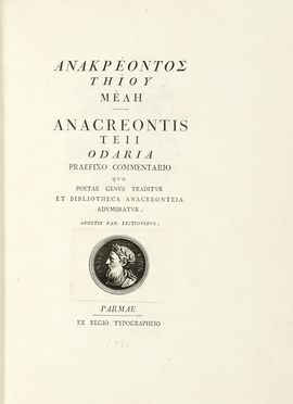  Anacreon : Anakreontos Teiou Mele Anacreontis Teii Odaria praefixo commentario... Bodoni, Letteratura classica, Collezionismo e Bibliografia, Letteratura  - Auction Books, autographs & manuscripts - Libreria Antiquaria Gonnelli - Casa d'Aste - Gonnelli Casa d'Aste