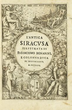  Buonanni Giacomo : Dell'antica Siracusa illustrata.  - Asta Libri, autografi e manoscritti - Libreria Antiquaria Gonnelli - Casa d'Aste - Gonnelli Casa d'Aste