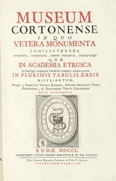  Valesio Francesco : Museum Cortonense in quo vetera monumenta complectuntur...  [..]