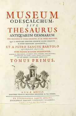 Galeotti Niccolo : Museum Odescalchum, sive Thesaurus antiquarum gemmarum cum imaginibus  [..]