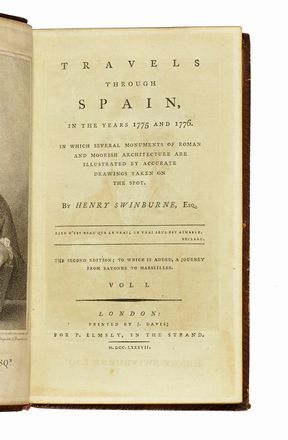  Swinburne Henry : Travels through Spain in the years 1775 and 1776. Vol I (-II).  [..]