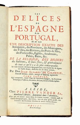  Colmenar Juan Alvarez : Les Delices de l'Espagne & du Portugal, o on voit une  [..]