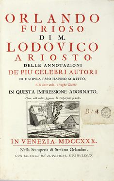  Ariosto Ludovico : Orlando Furioso [...]; delle annotazioni de' più celebri autori  [..]