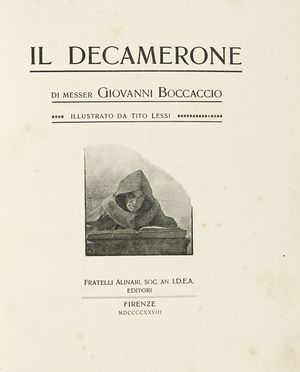  Boccaccio Giovanni : Il decamerone [...] illustrato da Tito Lessi.  Tito Lessi  (Firenze, 1858 - 1917)  - Asta Libri, autografi e manoscritti - Libreria Antiquaria Gonnelli - Casa d'Aste - Gonnelli Casa d'Aste