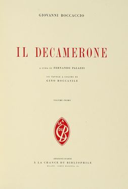  Boccaccio Giovanni : Il Decamerone a cura di Fernando Palazzi 101 tavole a colori di Gino Boccasile. Volume primo (-secondo). Letteratura classica, Figurato, Libro d'Artista, Letteratura, Collezionismo e Bibliografia, Collezionismo e Bibliografia  Luigi (Gino) Boccasile  (Bari, 1901 - Milano, 1952)  - Auction Books, autographs & manuscripts - Libreria Antiquaria Gonnelli - Casa d'Aste - Gonnelli Casa d'Aste