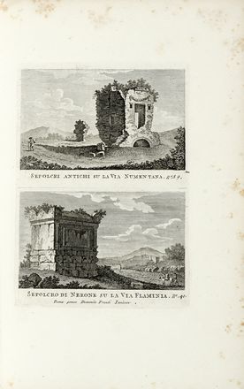  Pronti Domenico : Nuova raccolta di 100 Vedutine Antiche della citt di Roma e sue vicinanze incise a bulino... Tomo I (-Tomo II).  - Asta Libri, autografi e manoscritti - Libreria Antiquaria Gonnelli - Casa d'Aste - Gonnelli Casa d'Aste