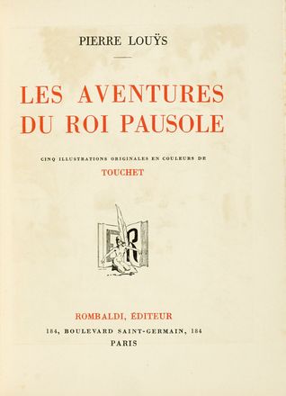 Soulages Gabriel : Le Malheureux petit voyage.  Pierre Louÿs  - Asta Libri, autografi  [..]