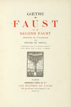  Goethe Johann Wolf (von) : Faust et le Second Faust. Legatura, Collezionismo e Bibliografia  - Auction Books, autographs & manuscripts - Libreria Antiquaria Gonnelli - Casa d'Aste - Gonnelli Casa d'Aste