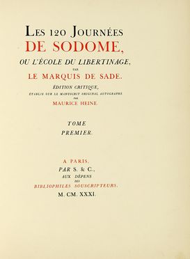  Sade Donatien Alphonse François : Les 120 journées de Sodome ou L'école du libertinage  [..]