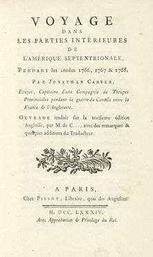  Carver Jonathan : Voyage dans les parties intrieures de l'Amrique septentrionale, pendant les annes 1766, 1767 & 1768.  - Asta Libri, autografi e manoscritti - Libreria Antiquaria Gonnelli - Casa d'Aste - Gonnelli Casa d'Aste