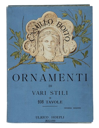  Testi Laudedeo : L'arte del fabbricare.  Camillo Boito  - Asta Libri a stampa dal XVI al XX secolo [ASTA A TEMPO - PARTE II] - Libreria Antiquaria Gonnelli - Casa d'Aste - Gonnelli Casa d'Aste