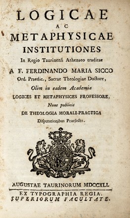  Sicco Ferdinando Maria : Logicae ac metaphysicae institutiones.  Ambrogio Calepino  - Asta Libri a stampa dal XVI al XX secolo [ASTA A TEMPO - PARTE II] - Libreria Antiquaria Gonnelli - Casa d'Aste - Gonnelli Casa d'Aste