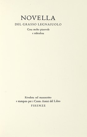 Novella del grasso legnaiuolo, cosa molto piacevole e ridiculosa a cura di Gianfranco Folena. Libro d'Artista, Letteratura italiana, Collezionismo e Bibliografia, Letteratura  Italo Zetti  (Firenze, 1913 - Casore del Monte, 1978)  - Auction Autographs and manuscripts, Futurism, Modern editions and Art books [I PART] - Libreria Antiquaria Gonnelli - Casa d'Aste - Gonnelli Casa d'Aste