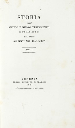 Lotto composto di 9 opere di religione.  Augustin Calmet  - Asta Libri a stampa dal XVI al XX secolo [ASTA A TEMPO - PARTE II] - Libreria Antiquaria Gonnelli - Casa d'Aste - Gonnelli Casa d'Aste