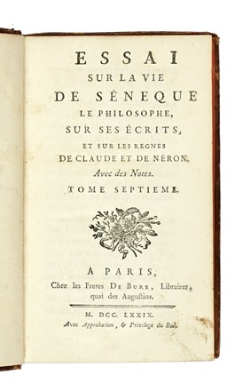  Diderot Denis : Essai sur la vie de Seneque le philosophe, sur ses ecrits, et sur les regnes de Claude et de Neron [...] Tome septieme. Letteratura francese, Letteratura  - Auction Books from XV to XIX Century [II Part] - Libreria Antiquaria Gonnelli - Casa d'Aste - Gonnelli Casa d'Aste