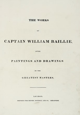  Baillie William : The Works [...] After Paintings and Drawings by the Greatest Masters.  Rembrandt Harmenszoon van Rijn  (Leida,, 1606 - Amsterdam,, 1669), Pieter Paul Rubens  (Siegen, 1577 - Anversa, 1640), Francesco Mazzola (detto il Parmigianino)  (Parma, 1503 - Casalmaggiore, 1540), Giovanni Francesco Barbieri (detto il Guercino)  (Cento, 1591 - Bologna, 1666)  - Auction Books from XV to XIX Century [II Part] - Libreria Antiquaria Gonnelli - Casa d'Aste - Gonnelli Casa d'Aste