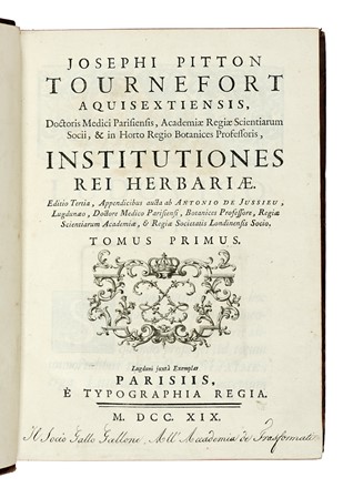  Tournefort (de) Pitton Joseph : Institutiones rei herbariae. Editio tertia. Appendicibus aucta ab Antonio De Jussieu [...] Tomus primo [-tertio].  - Asta Libri a stampa dal XV al XIX secolo [Parte II] - Libreria Antiquaria Gonnelli - Casa d'Aste - Gonnelli Casa d'Aste