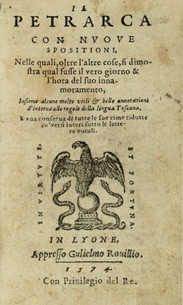  Petrarca Francesco : Il Petrarca con dichiarationi non piu stampate. Classici, Letteratura italiana, Letteratura, Letteratura  - Auction Books from XV to XIX Century [II Part] - Libreria Antiquaria Gonnelli - Casa d'Aste - Gonnelli Casa d'Aste