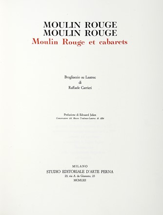  Carrieri Raffaele : Moulin Rouge et Cabaret. Brogliaccio su Lautrec...  Henri (de) Toulouse-Lautrec  (Albi, 1864 - Malrom, 1901)  - Asta Autografi e manoscritti, Futurismo, libri del Novecento e libri d'artista [Parte I] - Libreria Antiquaria Gonnelli - Casa d'Aste - Gonnelli Casa d'Aste
