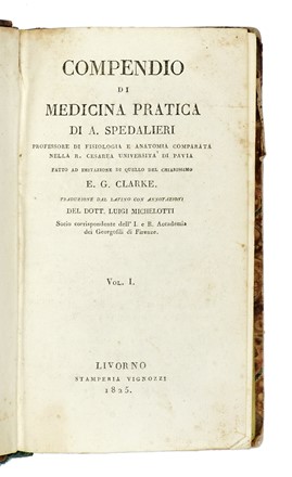  Gazola Giuseppe : Il mondo inganato da falsi medici e disingannato... Medicina  Arcangelo Spedalieri, Giacomo Barzellotti, Antonio Catellacci  - Auction Books from XV to XIX Century [II Part] - Libreria Antiquaria Gonnelli - Casa d'Aste - Gonnelli Casa d'Aste