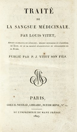  Vitet Louis : Trait� de la sangsue m�dicinale. Medicina  Antoine Francois Fourcroy  - Auction Books from XV to XIX Century [II Part] - Libreria Antiquaria Gonnelli - Casa d'Aste - Gonnelli Casa d'Aste