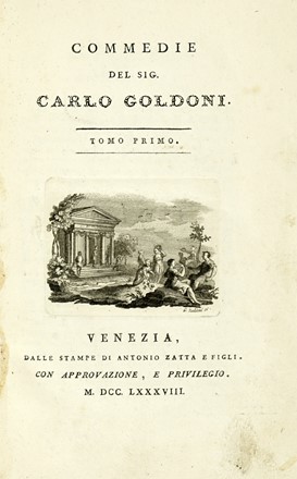 Goldoni Carlo : Opere teatrali [...] con rami allusivi. Tomo Primo (-quadragesimoquarto). Memorie. Tomo primo (-terzo). Teatro, Letteratura italiana, Musica, Teatro, Spettacolo, Letteratura  Pietro Antonio Novelli  (Venezia, 1729 - 1804), Giuliano Zuliani  - Auction Books from XV to XIX Century [II Part] - Libreria Antiquaria Gonnelli - Casa d'Aste - Gonnelli Casa d'Aste