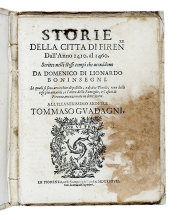  Ammirato Scipione : Istorie fiorentine [...] Parte prima tomo primo (-parte seconda). Storia locale, Letteratura italiana, Letteratura, Storia, Diritto e Politica, Letteratura  Paolo Mini, Domenico Buoninsegni  - Auction Books from XV to XIX Century [II Part] - Libreria Antiquaria Gonnelli - Casa d'Aste - Gonnelli Casa d'Aste