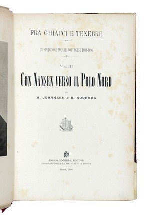  Luigi di Savoia - Duca degli Abruzzi : La 'Stella Polare' nel Mare Artico 1899-1900...  Samuel Henry Hamer  - Asta Libri a stampa dal XV al XIX secolo [Parte II] - Libreria Antiquaria Gonnelli - Casa d'Aste - Gonnelli Casa d'Aste