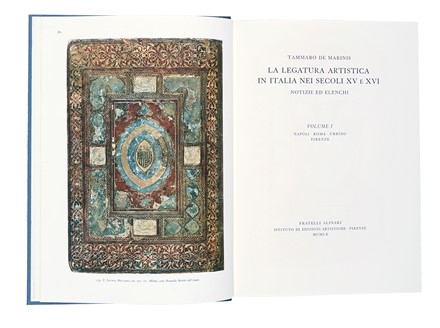  De Marinis Tammaro : La legatura artistica in Italia nei secoli XV e XVI. Volume I (-III). Repertori e libri di studio, Legatura, Collezionismo e Bibliografia, Collezionismo e Bibliografia  - Auction Autographs and manuscripts, Futurism, Modern editions and Art books [I PART] - Libreria Antiquaria Gonnelli - Casa d'Aste - Gonnelli Casa d'Aste
