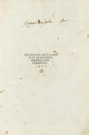  Ovidius Naso Publius : De arte amandi et de remedio amoris cum comento. Incunabolo, Classici, Collezionismo e Bibliografia, Letteratura  Bartolomeo Merula  - Auction Books from XV to XIX Century [II Part] - Libreria Antiquaria Gonnelli - Casa d'Aste - Gonnelli Casa d'Aste