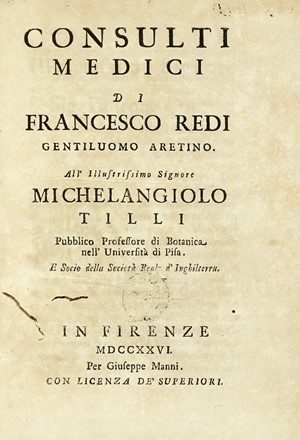  Redi Francesco : Opere [...] con somma diligenza insieme raccolte, accresciute, e migliorate. Tomo primo (-settimo) Letteratura italiana, Letteratura  - Auction Books from XV to XIX Century [II Part] - Libreria Antiquaria Gonnelli - Casa d'Aste - Gonnelli Casa d'Aste