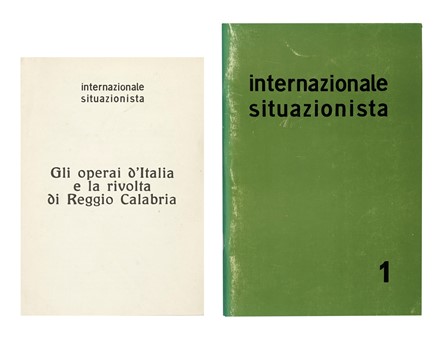  Sanguinetti Gianfranco [e altri] : Internazionale situazionista. Rivista della sezione italiana dell'I.S. N. 1 - Luglio 1969.  Guy-Ernest Debord  - Asta Autografi e manoscritti, Futurismo, libri del Novecento e libri d'artista [Parte I] - Libreria Antiquaria Gonnelli - Casa d'Aste - Gonnelli Casa d'Aste