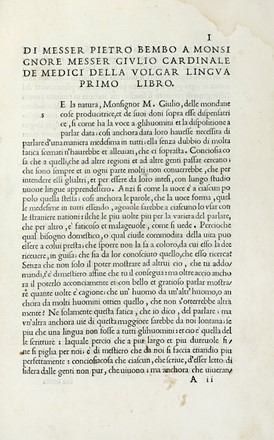  Bembo Pietro : Prose [...] nelle quali si ragiona della volgar lingua scritte al Cardinale de Medici che poi è stato creato a Sommo Pontefice et detto Papa Clemente settimo divise in tre libri. Letteratura italiana, Letteratura  - Auction Books from XV to XIX Century [II Part] - Libreria Antiquaria Gonnelli - Casa d'Aste - Gonnelli Casa d'Aste