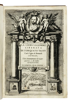  Tasso Torquato : La Gierusalemme liberata [...] con le figure di Bernardo Castello; e le Annotationi di Scipio Gentili, e di Giulio Guastavini.  Bernardo Castello, Scipione Gentili, Giulio Guastavini, Agostino Carracci  (Bologna, 1557 - Parma, 1602)  - Asta Libri a stampa dal XV al XIX secolo [Parte II] - Libreria Antiquaria Gonnelli - Casa d'Aste - Gonnelli Casa d'Aste