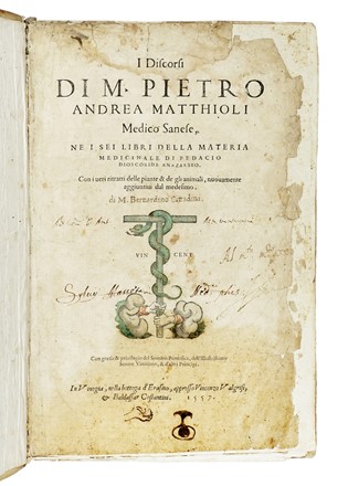  Mattioli Pietro Andrea : I discorsi [...] ne i sei libri della materia medicinale di Pedacio Dioscoride Anazarbeo. Con i veri ritratti delle piante & de gli animali, nuovamente aggiuntovi dal medesimo. Botanica, Figurato, Scienze naturali, Scienze naturali, Collezionismo e Bibliografia  Pedanius Dioscorides  - Auction Books from XV to XIX Century [II Part] - Libreria Antiquaria Gonnelli - Casa d'Aste - Gonnelli Casa d'Aste