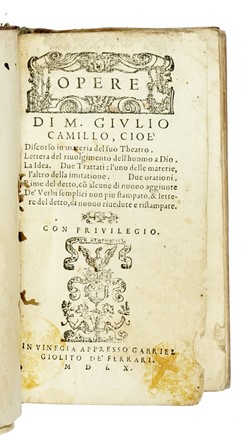  Camillo Giulio : Opere. Classici, Letteratura  - Auction Books from XV to XIX Century [II Part] - Libreria Antiquaria Gonnelli - Casa d'Aste - Gonnelli Casa d'Aste