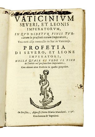  Septimius Severus : Vaticinium Severi, et Leonis imperatorum, in quo videtur finis Turcarum in praesenti eorum imperatore, una cum alijs nonnullis in hac re vaticinijs. Storia, Figurato, Storia, Diritto e Politica, Collezionismo e Bibliografia  - Auction Books from XV to XIX Century [II Part] - Libreria Antiquaria Gonnelli - Casa d'Aste - Gonnelli Casa d'Aste