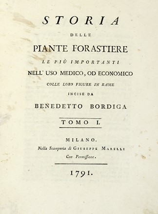  Castiglioni Luigi : Storia delle piante forastiere le piu importanti nell'uso medico, od economico... Tomo I (-IV).  Benedetto Bordiga  (Varallo, 1766 - 1847)  - Asta Libri a stampa dal XV al XIX secolo [Parte II] - Libreria Antiquaria Gonnelli - Casa d'Aste - Gonnelli Casa d'Aste