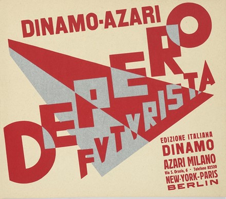  Depero Fortunato : Dinamo-Azari Depero futurista. Futurismo  - Auction Books, autographs  [..]