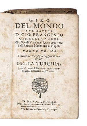 Gemelli Careri Giovanni Francesco : Giro del mondo... Parte prima [terza -sesta].  - Asta Libri, autografi e manoscritti - Libreria Antiquaria Gonnelli - Casa d'Aste - Gonnelli Casa d'Aste