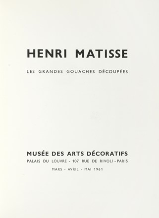  Matisse Henri : Les grandes gouaches decoupées.  André Verdet, Joan Miró  (Montroig,  [..]